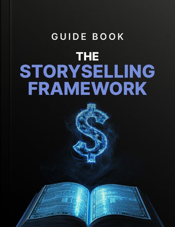 The Storyselling Framework Guide